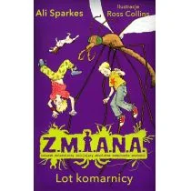 Wilga GW Foksal Z.M.I.A.N.A. Lot komarnicy - Ali Sparkes - Baśnie, bajki, legendy - miniaturka - grafika 1