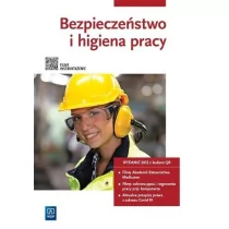 Bezpieczeństwo i higiena pracy. Podręcznik