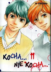 Kocha...Nie Kocha... Tom 11 - Komiksy dla młodzieży - miniaturka - grafika 1