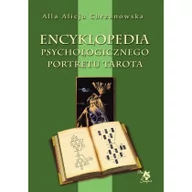 Ezoteryka - Chrzanowska A. A. Encyklopedia Psychologicznego Portretu Tarota - miniaturka - grafika 1