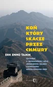 Felietony i reportaże - Koń który skacze przez chmury - Tamm Eric Enno - miniaturka - grafika 1