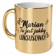Kubki - Kubek Złoty ceramiczny 330ml Marian Tu Jest Jakby Luksusowo Zabawne Prezent - miniaturka - grafika 1
