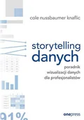 E-booki - informatyka - Storytelling danych. Poradnik wizualizacji danych dla profesjonalistów - miniaturka - grafika 1
