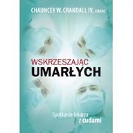 Powieści - Crandall Chauncey Wskrzeszaj$272c umarłych - miniaturka - grafika 1