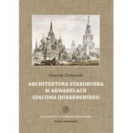 Historia świata - Architektura staroruska w akwarelach Giacoma Quarenghiego - Ziarkowski Dominik - miniaturka - grafika 1