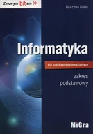 Podręczniki dla liceum - Migra Informatyka Z nowym bitem LO kl.1-3 podręcznik / zakres podstawowy  - Grażyna Koba - miniaturka - grafika 1