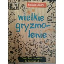 Wielkie gryzmolenie - Catlow Nikalas