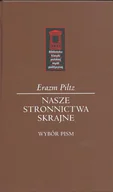 Felietony i reportaże - Ośrodek Myśli Politycznej Nasze stronnictwa skrajne Piltz Erazm - miniaturka - grafika 1