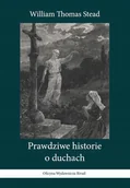 Horror, fantastyka grozy - Prawdziwe historie o duchach - miniaturka - grafika 1
