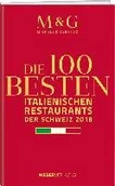 Obcojęzyczne przewodniki, mapy i atlasy - Die 100 besten italienischen Restaurants der Schweiz 2018 - miniaturka - grafika 1