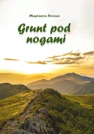 Opowiadania - Grunt pod nogami - miniaturka - grafika 1