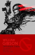E-booki - fantastyka i horror - Trylogia ciągu: Neuromancer / Graf Zero / Mona Liza Turbo - miniaturka - grafika 1