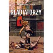 Historia świata - Gladiatorzy Christopher Epplett - miniaturka - grafika 1