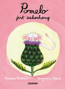 Zakamarki Pomelo jest zakochany - Badescu Ramona - Baśnie, bajki, legendy - miniaturka - grafika 1
