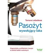 Zdrowie - poradniki - Pasożyt wywołujący raka - miniaturka - grafika 1
