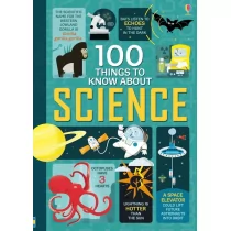 USBORNE PUBLISHING 100 Things to Know About Science - Pozostałe książki - miniaturka - grafika 1