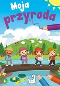Książki edukacyjne - Moja przyroda - miniaturka - grafika 1
