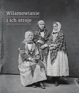 Nauki przyrodnicze - Wilamowianie i ich stroje Dokumentacja Nowa - miniaturka - grafika 1