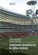 Szkolenie bramkarzy w piłce nożnej