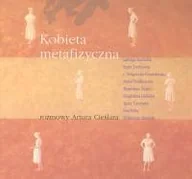 Wywiady - Kobieta metafizyczna - miniaturka - grafika 1