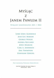 Myśląc z Janem Pawłem II. Wykłady Janopawłowe - Religia i religioznawstwo - miniaturka - grafika 1