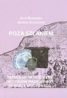 Archeologia - Poza szlakiem. Źródła archeologiczne do dziejów małych miast Pomorza Środkowego - miniaturka - grafika 1