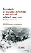 Historia świata - Deportacje do Związku Sowieckiego z ziem polskich w latach 1944 - 1945 - miniaturka - grafika 1
