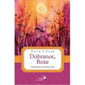 Religia i religioznawstwo - Dobranoc, Boże. Zamyślenia na koniec dnia - miniaturka - grafika 1