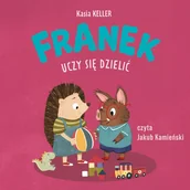 Audiobooki dla dzieci i młodzieży - Franek uczy się dzielić - miniaturka - grafika 1
