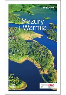 Iwona Baturo; Krzysztof Szczepanik Mazury i Warmia Travelbook Wydanie 3 - Przewodniki - miniaturka - grafika 1