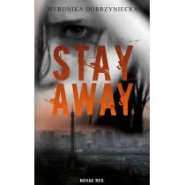 Stay away - Opowiadania - miniaturka - grafika 1