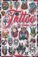 E-booki obcojęzyczne - Tattoo Design Book. Over 700 authentic colorful modern tattoo designs for tattoo artists. Original tattoo designs for artists, professionals, and am.. - miniaturka - grafika 1