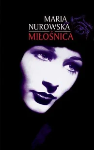 Miłośnica - Opowiadania - miniaturka - grafika 1
