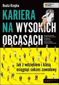 Audiobooki - biznes i ekonomia - Kariera na wysokich obcasach. Jak z wdziękiem i klasą osiągnąć sukces zawodowy - miniaturka - grafika 1
