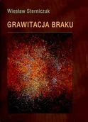Poezja - Grawitacja braku - miniaturka - grafika 1