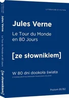 Książki do nauki języka angielskiego - LE TOUR DU MONDE EN QUATRE-VINGT JOURS W 80DNI DOOKOŁA ŚWIATA Z PODRĘCZNYM SŁOWNIKIEM FRANCUSKIM Juliusz Vern - miniaturka - grafika 1