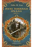 Fantasy - MAG Pani dobrego znaku Tom 1 - dostawa od 3,49 PLN - miniaturka - grafika 1