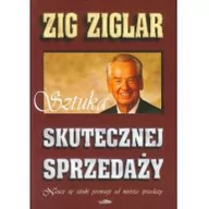 Biznes - Logos Sztuka skutecznej sprzedaży. Naucz się sztuki perswazji od mistrza sprzedaży - Ziglar Zig - miniaturka - grafika 1