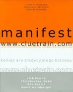 Manifest www.cluetrain.com - Rick Levine, Christopher Locke, Doc Searls