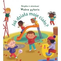 Jak działa moje ciało? Książka z okienkami. Ważne pytania - Książki edukacyjne - miniaturka - grafika 1