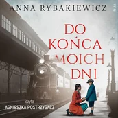 Audiobooki - literatura piękna - Do końca moich dni - miniaturka - grafika 1