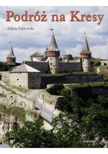 Podróż na Kresy Używana - Nauki przyrodnicze - miniaturka - grafika 2