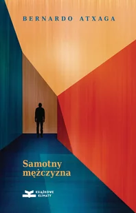Książkowe Klimaty Samotny mężczyzna Bernardo Atxaga - Thrillery - miniaturka - grafika 2