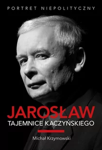 Jarosław. Tajemnice Kaczyńskiego - E-booki - biografie - miniaturka - grafika 1
