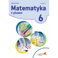 Podręczniki dla szkół podstawowych - GWO Matematyka z plusem. Ćwiczenia do klasy 6 szkoły podstawowej, wersja C Z. Bolałek, M. Dobrowolska, A. Mysior, S. Wojtan, P. Zarzycki - miniaturka - grafika 1