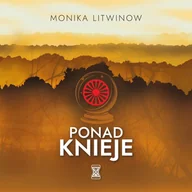 Audiobooki - kryminał, sensacja, thriller - Ponad knieje - miniaturka - grafika 1