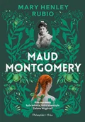 Biografie i autobiografie - Maud Montgomery - miniaturka - grafika 1