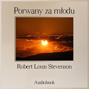 Porwany za młodu Robert Louis Stevenson - Audiobooki - historia - miniaturka - grafika 1