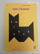 Felietony i reportaże - Non/Fiction. Nieregularnik Reporterski. Zwierzę - miniaturka - grafika 1