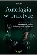 Poradniki hobbystyczne - Autofagia w praktyce - miniaturka - grafika 1